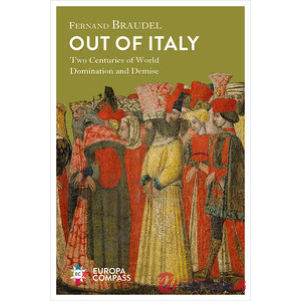 Out of Italy. Two centuries of world domination and demise