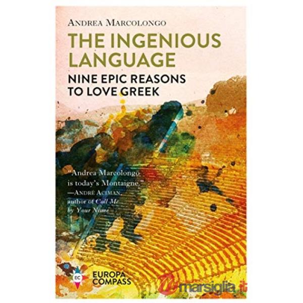 The ingenious language. Nine epic reasons to love greek