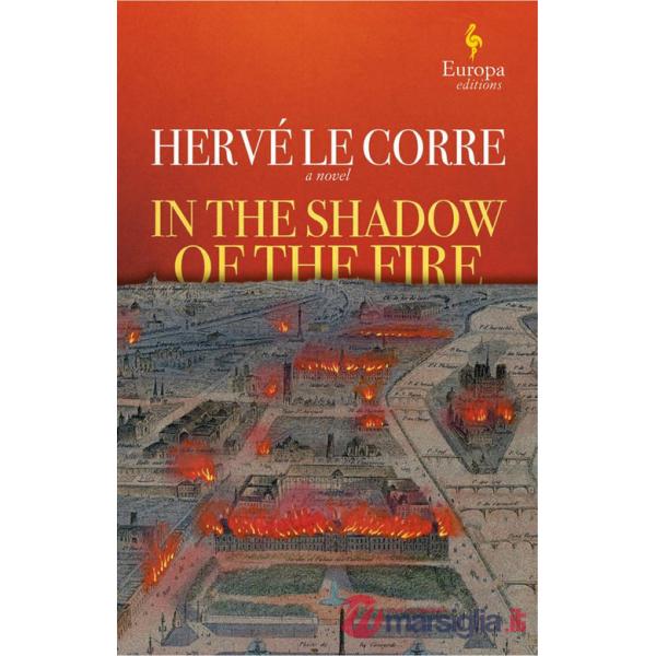 In the shadow of the fire