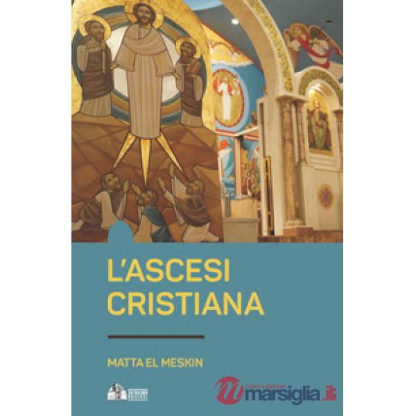 Ascesi cristiana (L')