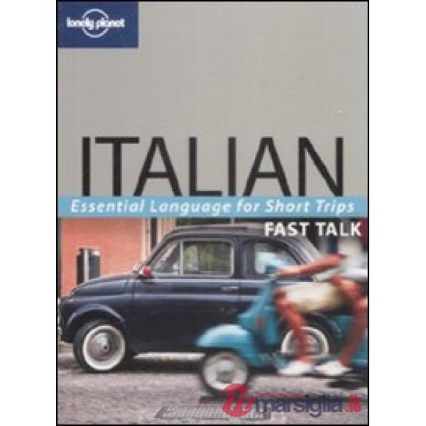 Fast talk Italian