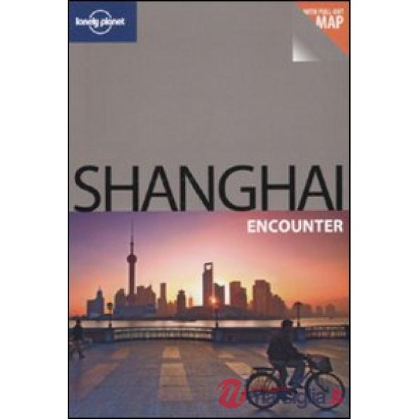 Shanghai. Con cartina. Ediz. inglese