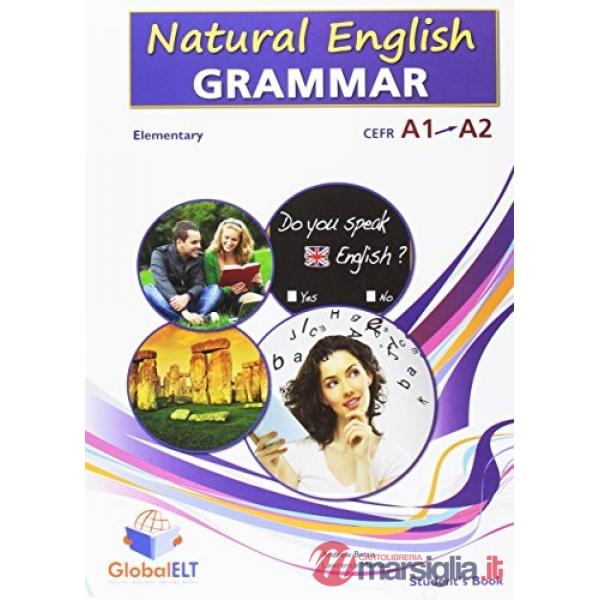 NATURAL ENGLISH GRAMMAR 2 - ELEMENTARY - STUDENT'S BOOK
