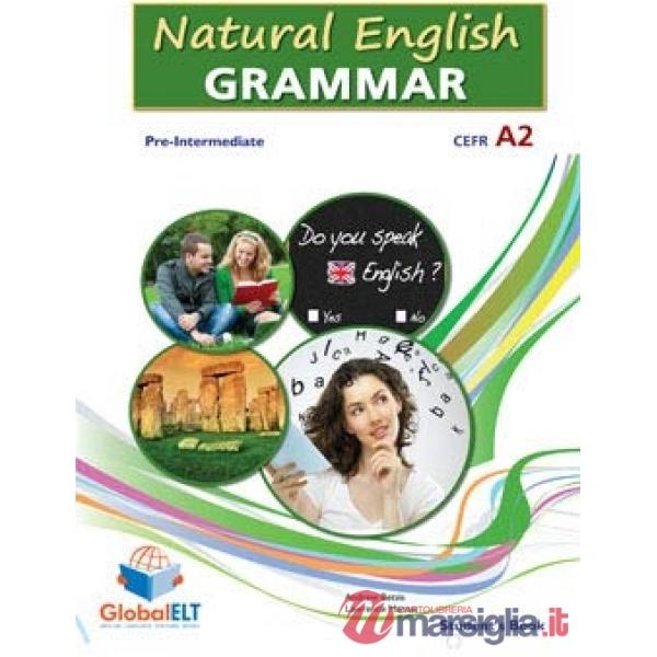 NATURAL ENGLISH GRAMMAR 3 - PRE-INTERMEDIATE - STUDENT'S BOOK