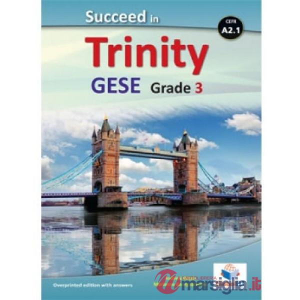 SUCCEED IN TRINITY-CEFR A2.1 E.WITH ANSW