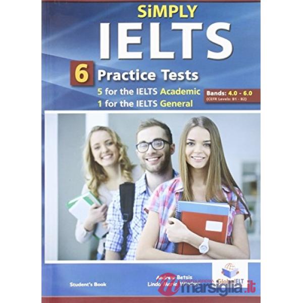 SIMPLY IELTS - 5 ACADEMIC 1 GENERAL PT BANDS 4.0 -6.0 SB NO KEY