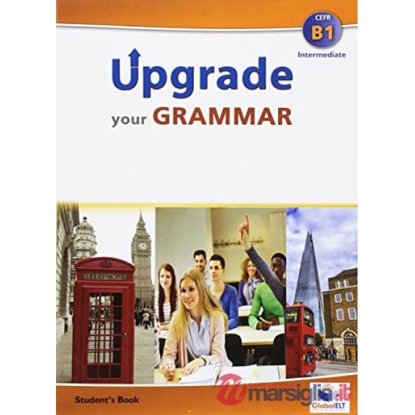 UPGRADE YOUR ENGLISH B1
