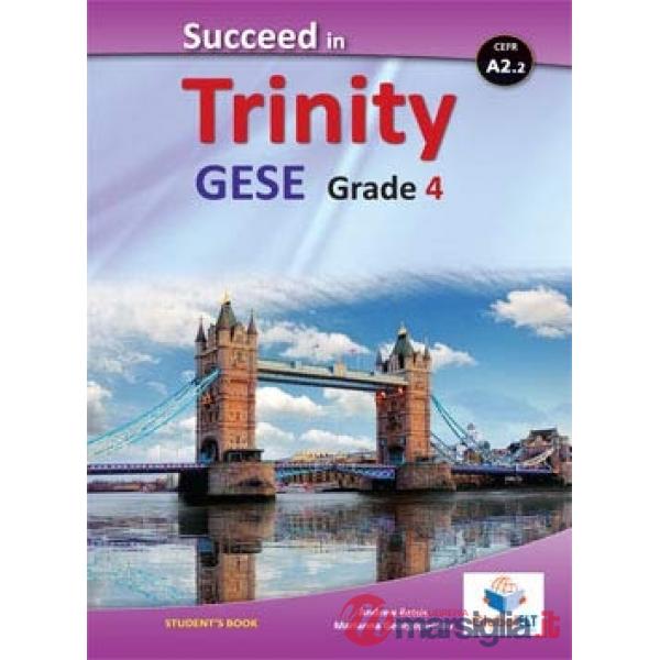 SUCCEED IN TRINITY-GESE-GRADE 4 - CEFR A2 - SB NO KEY