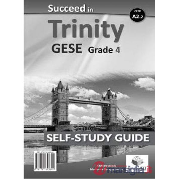 SUCCEED IN TRINITY-GESE-GRADE 4 - CEFR A2 - PACK