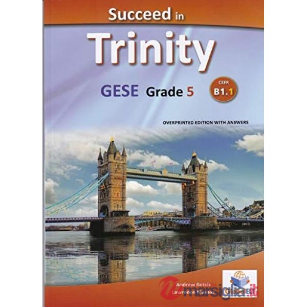 SUCCEED IN TRINITY-CEFR B1.1 E.WITH ANSW
