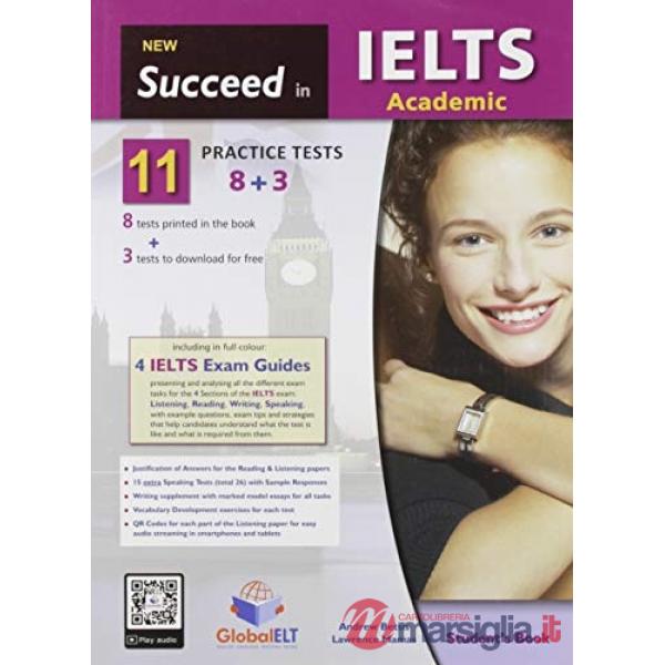 NEW SUCCEED IN IELTS ACADEMIC - 11 TESTS (8 + 3) STUDENT'S BOOK NO KEY