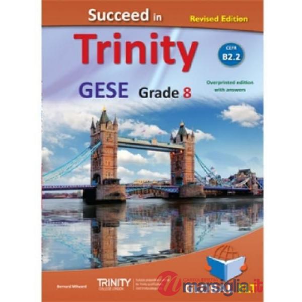 SUCCEED IN TRINITY-CEFR B2.2 E.WITH ANSW