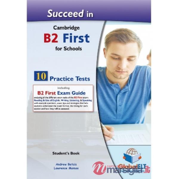 SUCCEED IN B2 FIRST FOR SCHOOLS (10 TESTS) NEW ED.2021 STUDENT'S BOOK