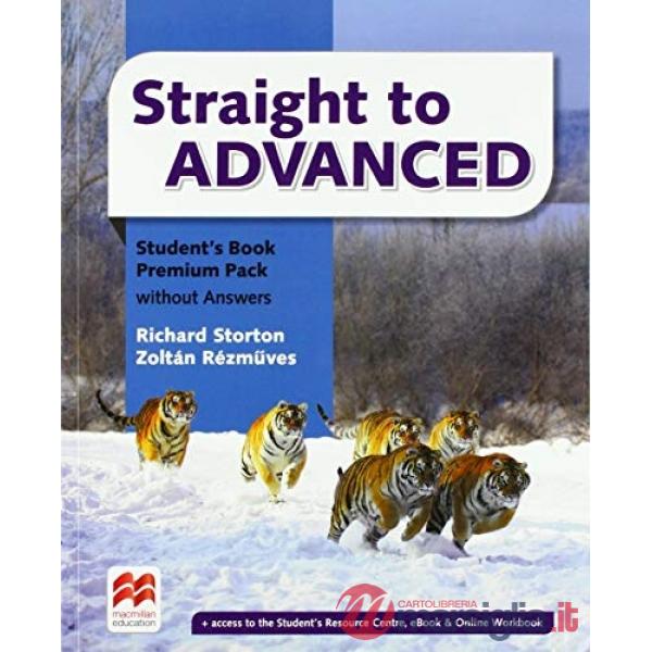 STRAIGHT TO ADVANCED STUDENT'S BOOK PREMIUM PACK-K