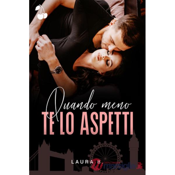 Quando meno te lo aspetti