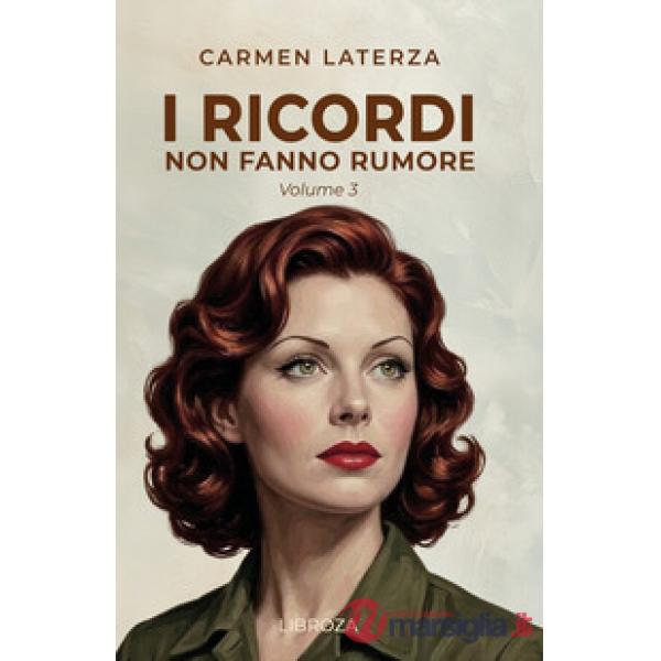 I ricordi non fanno rumore