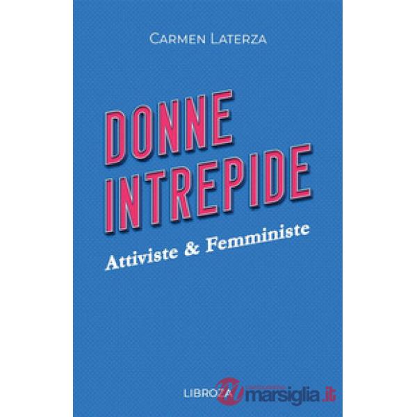 Donne intrepide