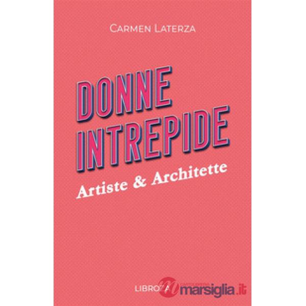 Donne intrepide