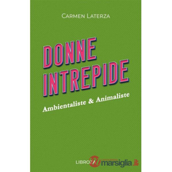 Donne intrepide