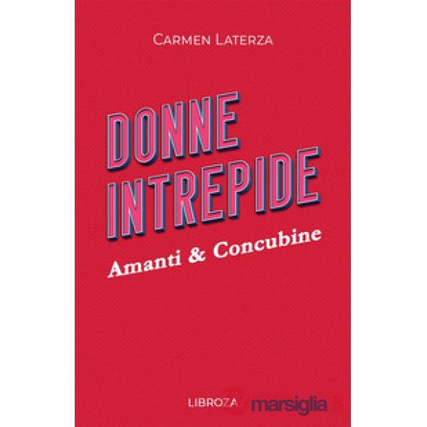 Donne intrepide