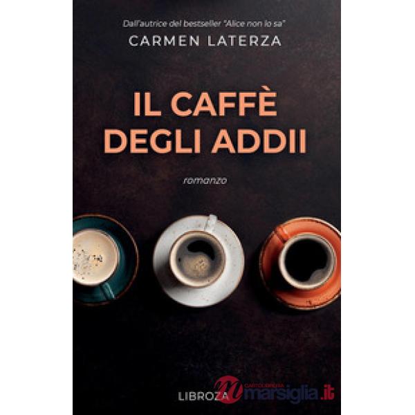 Il caffè degli addii
