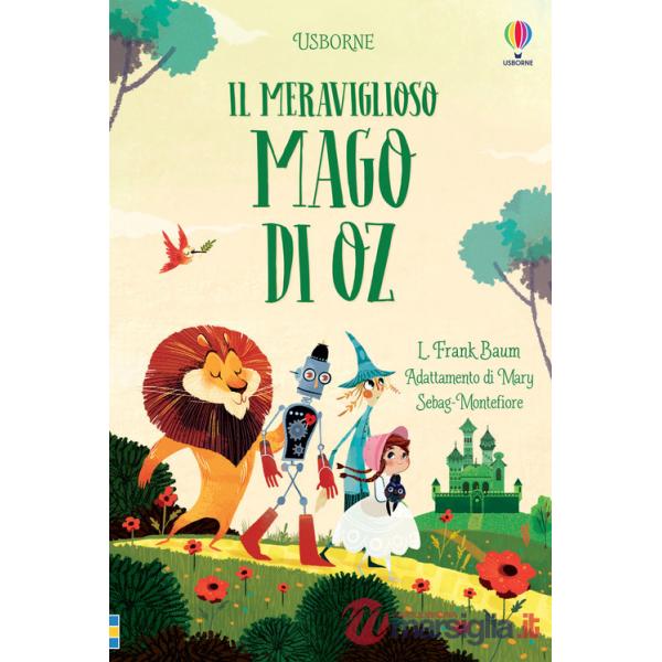 Meraviglioso mago di Oz. Classici. C'era una volta (Il)
