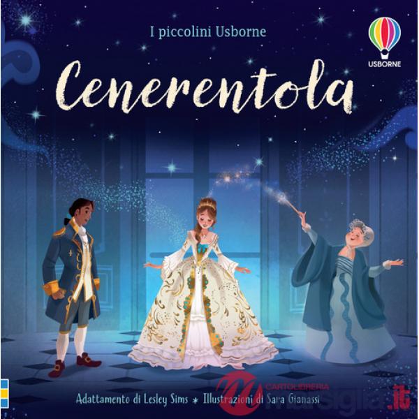 Cenerentola. Ediz. a colori