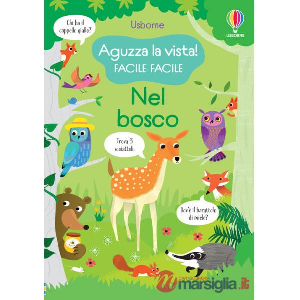 Nel bosco. Ediz. a colori