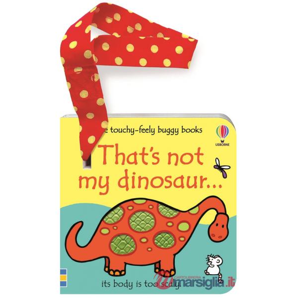 That's not my dinosaur. Buggy book