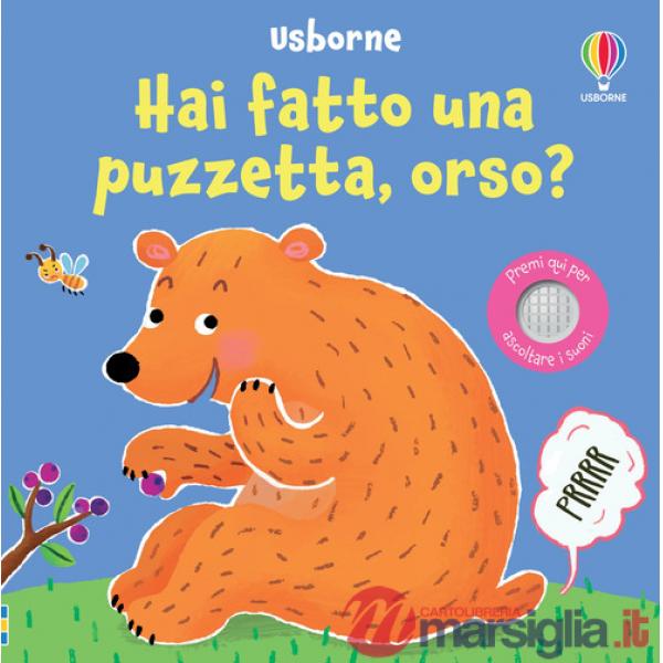 Hai fatto una puzzetta, orso? Ediz. a colori