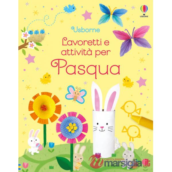 Lavoretti e attività per Pasqua. Ediz. a colori
