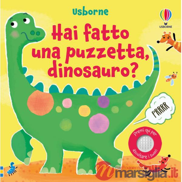 Hai fatto una puzzetta, dinosauro? Ediz. a colori