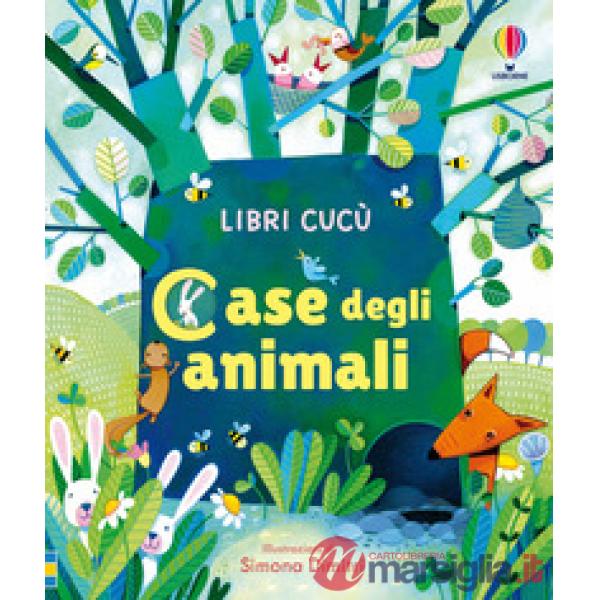Case degli animali. Ediz. a colori
