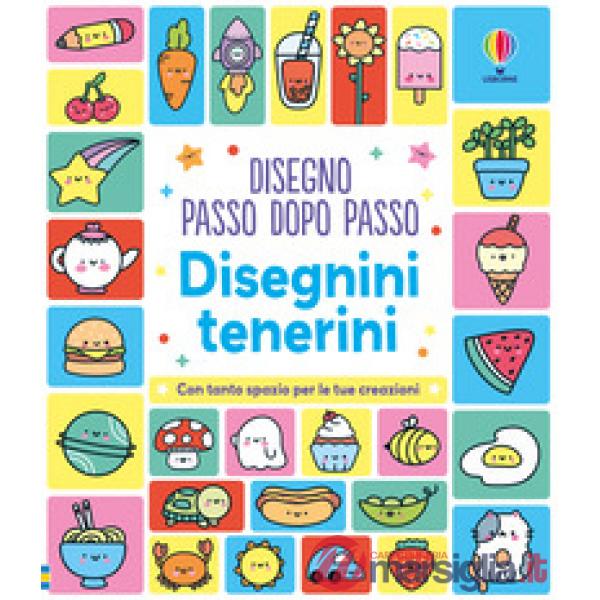 Disegnini tenerini. Ediz. illustrata
