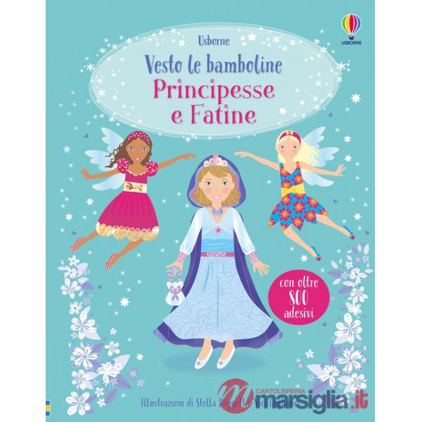 Principesse e fatine. Con adesivi