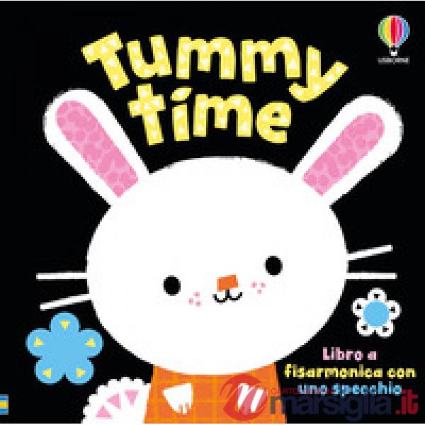 Tummy time. Ediz. illustrata