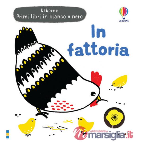 In fattoria. Ediz. a colori