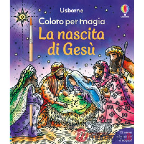 Nascita di Gesù. Ediz. illustrata. Con pennello (La)