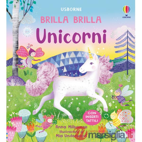 Unicorni. Ediz. a colori