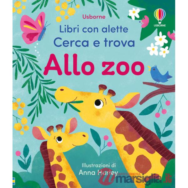Allo zoo. Ediz. a colori