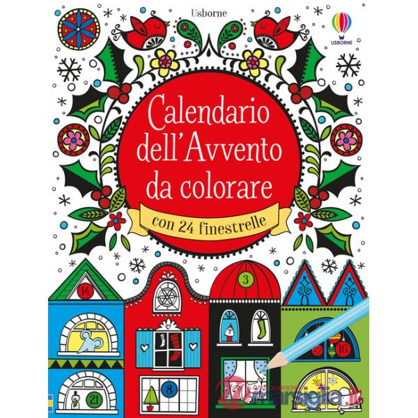 Calendario dell'Avvento da colorare. Ediz. a colori
