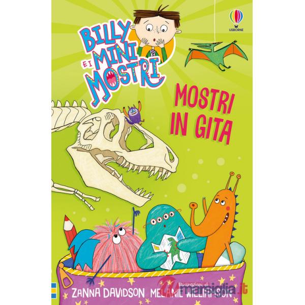 Mostri in gita. Billy e i Mini Mostri. Ediz. illustrata