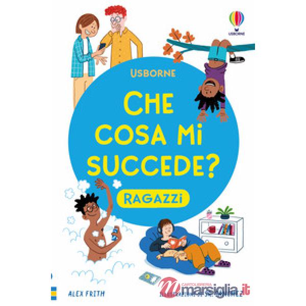 Che cosa mi succede? (Ragazzi)