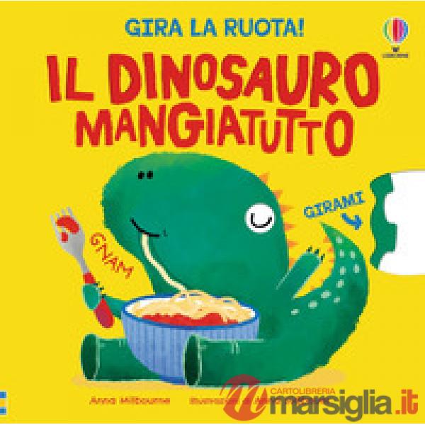 Dinosauro mangiatutto. Ediz. a colori (Il)