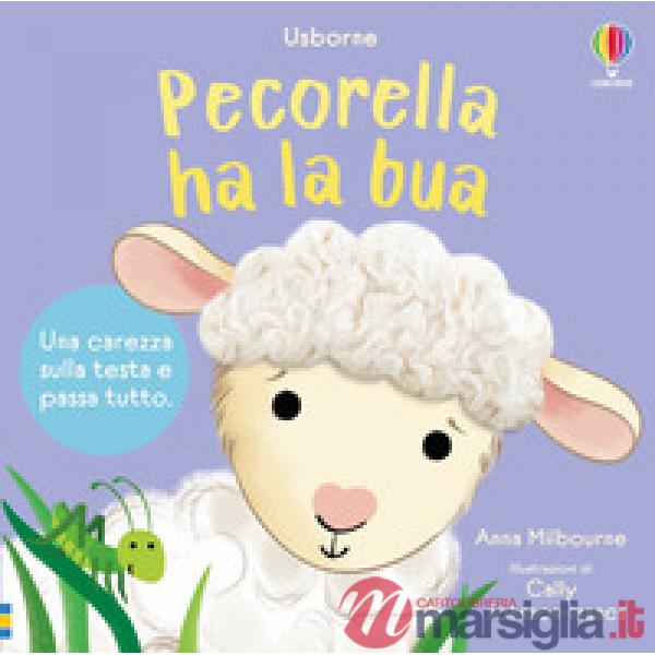 Pecorella ha la bua. Ediz. a colori