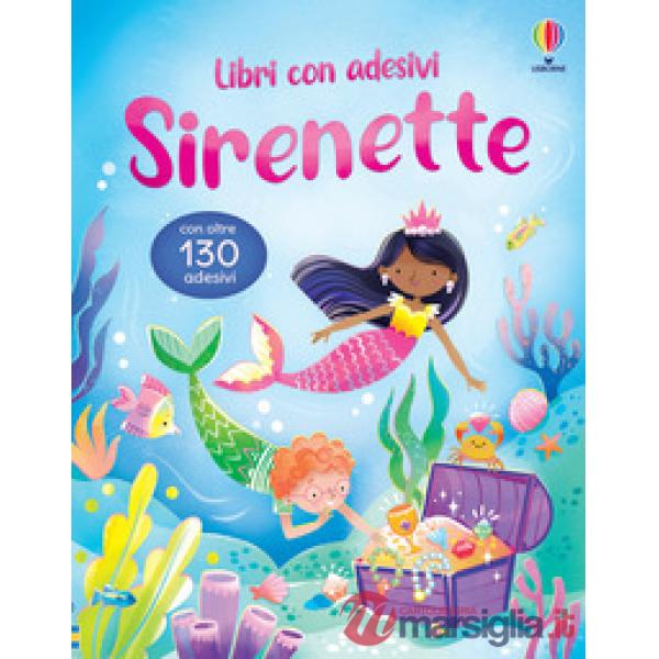 Sirenette. Con adesivi. Ediz. a colori