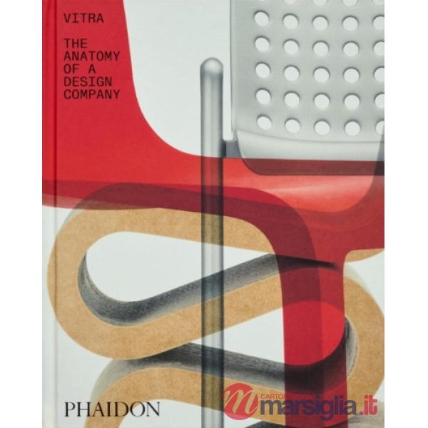 Vitra. The anatomy of a design company