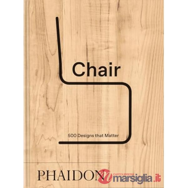Chair. 500 designs that matter