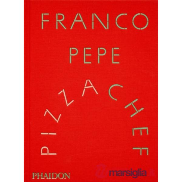 Franco Pepe Pizza Chef