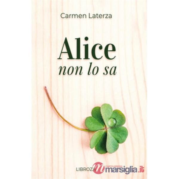 Alice non lo sa